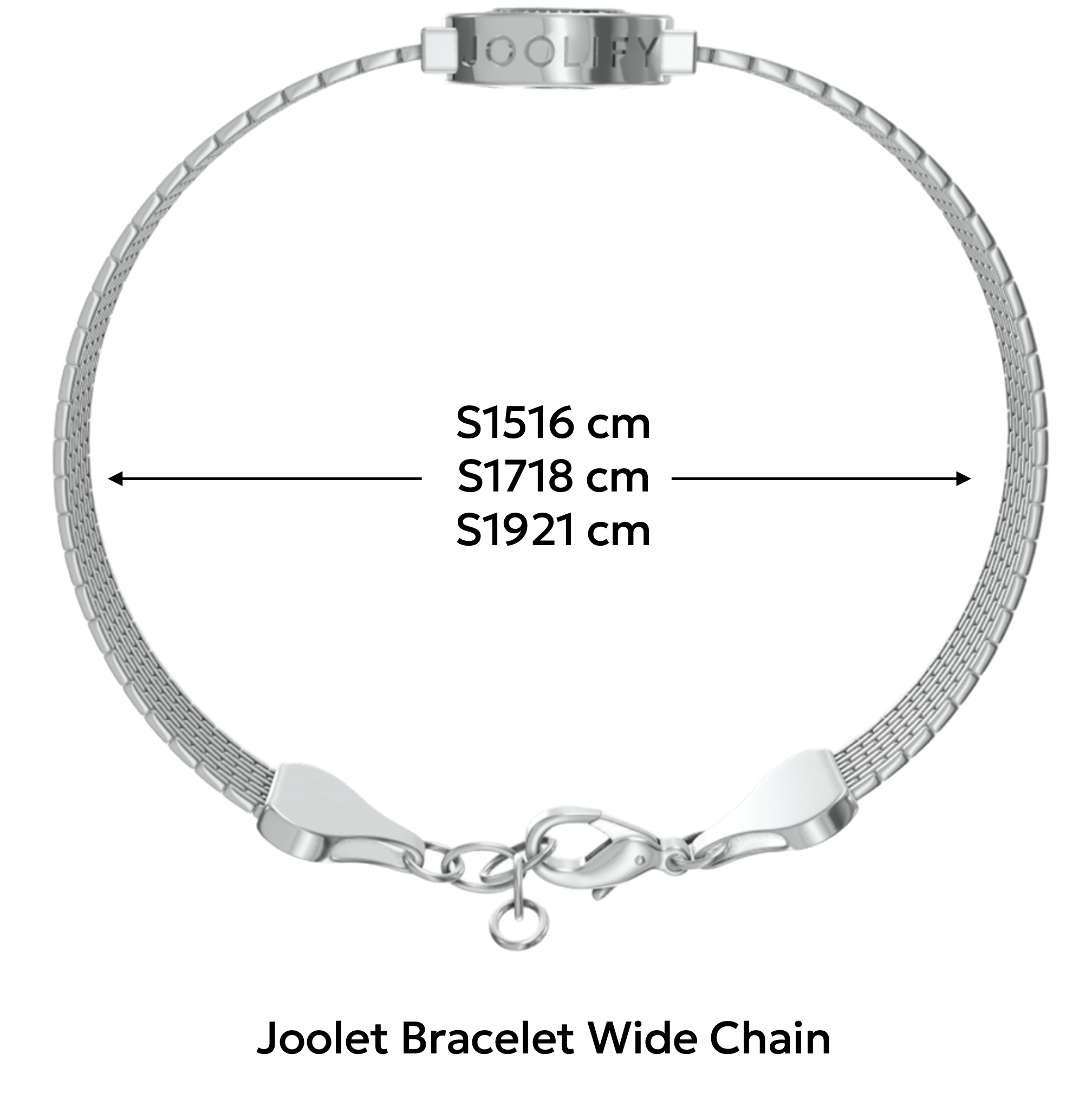 Επίλεξε το ιδανικό για εσένα μέγεθος για το Joolet Bracelet Wide Chain της Joolify.